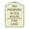 Signmission No Parking After Hours Fire Lane Heavy-Gauge Aluminum Architectural Sign, 24" x 18", TG-1824-23815 A-DES-TG-1824-23815 - alternate 1